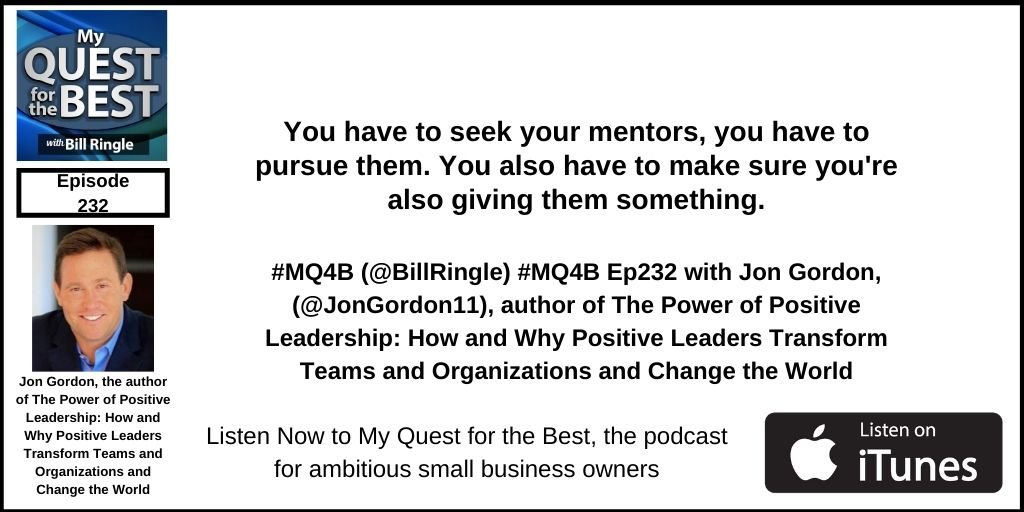 Twitter Ep232 Jon Gordon You have to seek your mentors